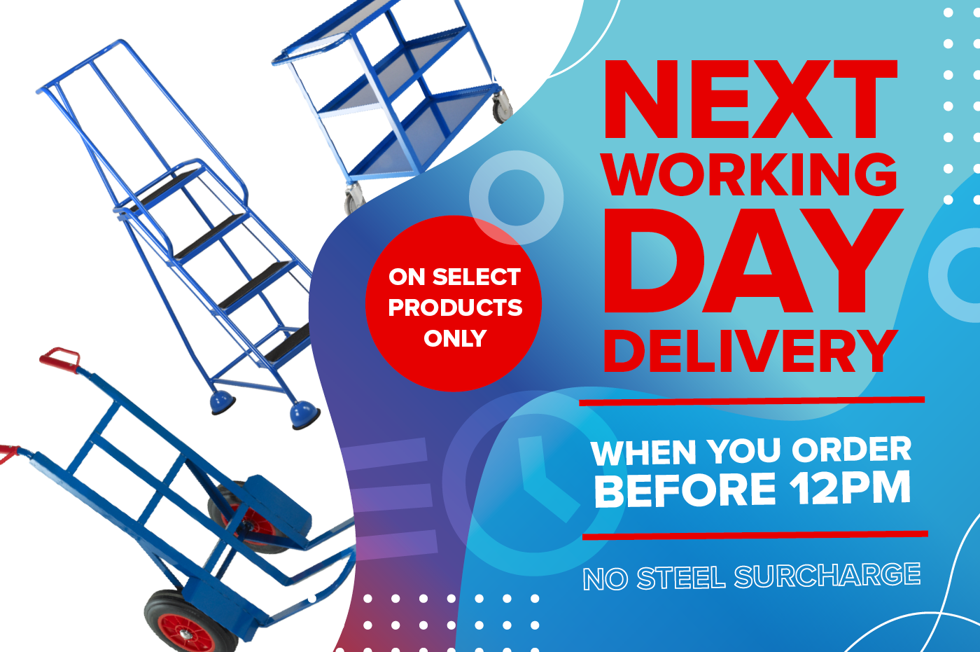 Alt - Steel Surcharge Exempt on Selected Products + Next Working Day Delivery